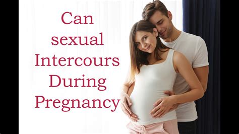 Sex during pregnancy: Whats OK, whats not